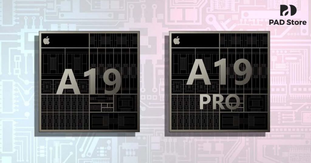iPhone 17 dùng chip gì? Khám phá chi tiết Chip A19 và A19 Pro