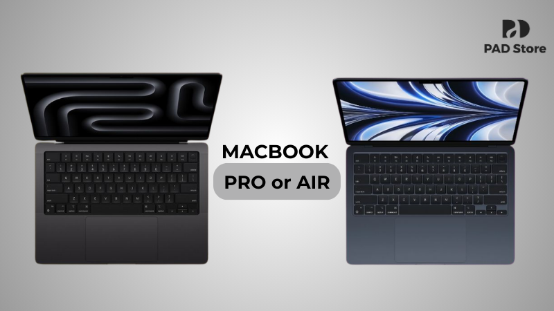 Nên mua MacBook Air hay Pro để làm việc văn phòng và đồ họa?
